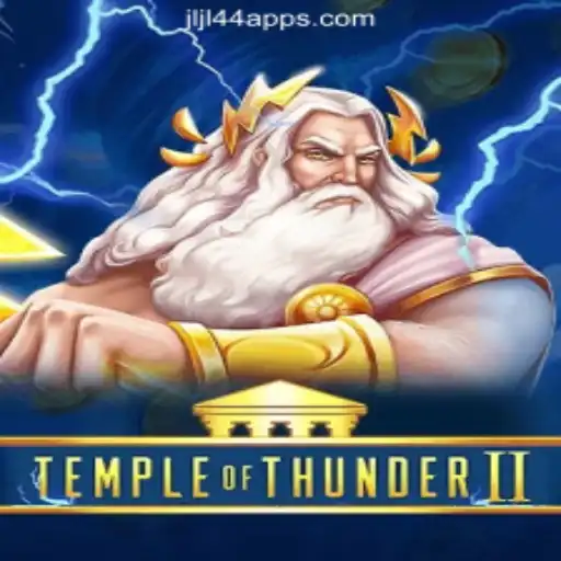 Experience the Thrill of TempleofThunderII at JLJL44 Online Casino Philippines